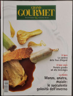 Grand Gourmet - Rivista Internazionale Alta Cucina - N.96  2003 - Casa E Cucina