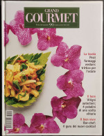 Grand Gourmet - Rivista Internazionale Alta Cucina - N.99  2003 - Casa E Cucina
