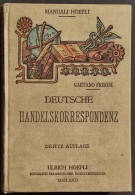 Deutsche Handelskorrespondenz - G. Frisoni - Manuali Hoepli - 1922 - Manuales Para Coleccionistas