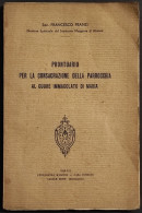 Prontuario Consacrazione Parrocchia Al Cuore Immacolato Di Maria - 1943 - Religione