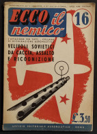 Ecco Il Nemico 16 - Velivoli Sovietici - Ed. Aeronautico - 1942 - Engines