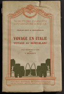 Voyage En Italie Voyage Au Mont-Blanc - F.R. De Chateaubriand - SEI - 1940 - Tourismus, Reisen