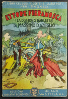 Ettore Fieramosca - La Disfida Di Barletta - Massimo D'Azeglio - 1939 - Niños