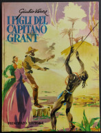 I Figli Del Capitano Grant - G. Verne - Ed. Principato - 1953 - Niños