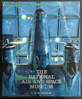 The National Air And Space Museum - Bryan - Ed. H. Abrams - 1979 - Moteurs