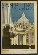 San Pietro - Guida Pratica - G. Turcio - Ed. Ecclesia - 1954 - Toursim & Travels