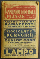 Annuario Generale 1925-26 - Touring Club Italiano - Toerisme, Reizen