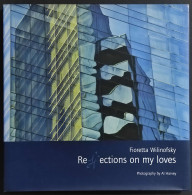 Reflections On My Loves - F. Wilinofsky - Ed. Weber & Weber - 2010 - Photo