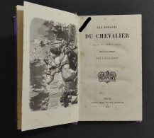 Les Enfants Du Chevalier - J. De Rochay - Ed. Mame - 1884 - Libri Antichi