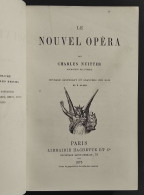 Le Nouvel Opera - C. Nuitter - Ed. Hachette - 1875 - Libri Antichi