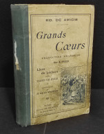 Grands Coeurs - E. De Amicis  - Ed. Delagrave - Kinder