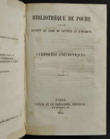 Biblioteque De Poche - Curiosites Anecdotiques - Ed. Paulin Chevalier - 1855 - Libri Antichi