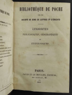 Bib. Poche - Curiosites Philologiques Geographiques Ethnlogiques - 1855 - Libri Antichi