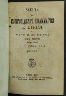Scelta Di Componenti Drammatici E Lirici - V. Monti - Ed. Salesiana - 1882 - Libri Antichi