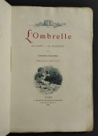 L'Ombrelle - Le Gant - Le Manchon - O. Uzanne - Ed. A. Quantin - 1883 - Libri Antichi