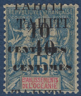 France Colonies TAHITI N°33Ab* 10c Sur 15c Bleu Variété Double Surcharge Type II  Frais & TTB - Nuevos