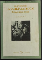 La Valigia Dei Sogni - Restauro Di Un Ricordo - L. Comencini - Ed. Il Castoro - 1997 - Cinema Y Música