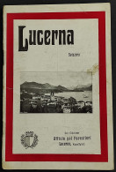 Lucerna Svizzera - Ed. Ufficio Forestieri - Turismo, Viajes