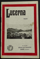 Lucerna Svizzera - Ed. Ufficio Forestieri - Toursim & Travels
