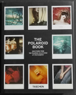 The Polaroid Book - Ed. Taschen - 2005 - Fotografía