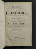 Reflexion De La Rochefoucauld - M. Sainte-Beuve - Ed. Garnier Freres - Libros Antiguos Y De Colección