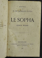 Ouvres De Crebillon - Le Sopha Conte Moral - Ed. De Rozez - 1881 - Livres Anciens