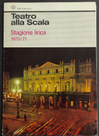 Teatro Alla Scala - Stagione Lirica 1970/71 - I Puritani - Cinéma Et Musique