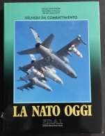 Velivoli Da Combattimento - La Nato Oggi - Ed. ED.A.I. - 1988 - Moteurs