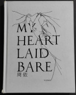 My Heart Laid Bare - Yi Zhou - OOI Botos Gallery - 2008 - Cinema & Music