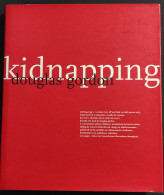 Kidnapping - Douglas Gordon - 1998 - Fotografía