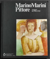 Marino Marini Pittore - 21 Dipinti Dal 1916 Al 1940 - 1976 - Arts, Antiquity