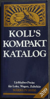 Koll's Kompakt Katalog - Marklin 00/H0 - J. Koll - 2019 - Sin Clasificación