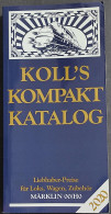 Koll's Kompakt Katalog - Marklin 00/H0 - J. Koll - 2020 - Non Classificati