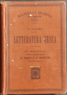 Letteratura Greca - V. Inama - Ed. Hoepli - 1914 - Collectors Manuals