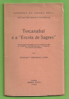 Sagres - Terçanabal E A "Escola De Sagres". Faro. Portugal - Livres Anciens