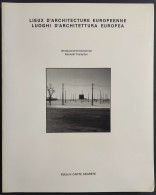 Luoghi D'Architettura Europea - K. Frampton - Ed. Carte Segrete - 1989 - Kunst, Antiek