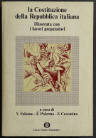 La Costituzione Della Repubblica Italiana - Ed. Mondadori - 1976 - Società, Politica, Economia