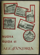 Nuova Guida Di Alessandria - 1968 - Toursim & Travels