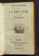 Les Caracteres De La Bruyere/Theopraste - Ed. Dufur - 1827 - 3 Vol. - Alte Bücher