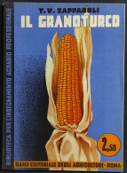 Il Granoturco - T.V. Zapparoli - Ed. REDA - 1934 - Garten