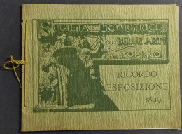 Società Promotrice Delle Belle Arti In Torino - Ricordo Esposizione 1899 - Arte, Antigüedades