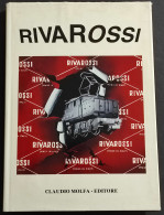Riva Rossi 1946-1981 - Locomotive A Vapore-Elettriche-Diesel - Ed. Molfa -1981 - Non Classificati