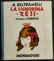 La Signorina Zesi - A. Beltramelli - Ed. Mondadori - 1942 - Kinderen