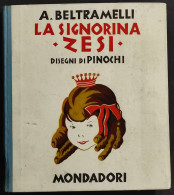 La Signorina Zesi - A. Beltramelli - Ed. Mondadori - 1942 - Kinder