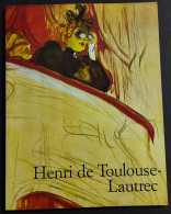 Henri De Toulouse-Lautrec 1864-1901 - Il Teatro Della Vita - Ed. Taschen - 1990 - Arte, Antigüedades