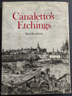 Canaletto's Etchings - R. Bromberg - 1974 - Arte, Antigüedades