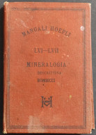 Mineralogia Descrittiva - L. Bombicci - Ed. Hoepli - 1885 - Libri Antichi