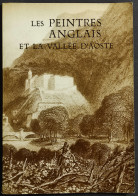 Les Peintres Anglais Et La Vallee D'Aoste - T.S.R. Boase - 1959 - Arte, Antigüedades