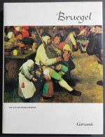 I Grandi Poeti - Pieter Bruegel - W. Stechow - Ed. Garzanti - 1992 - Arts, Antiquités