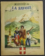 Histoire De La Savoie - M. Gachet - Ed. Librairie Grund - 1945 - Kinderen